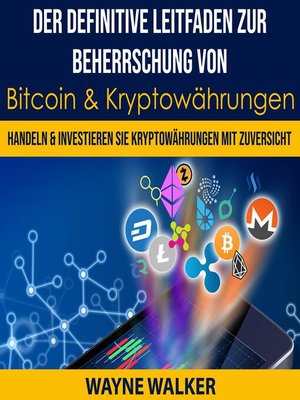 cover image of Der definitive Leitfaden zur Beherrschung von Bitcoin & Kryptowährungen